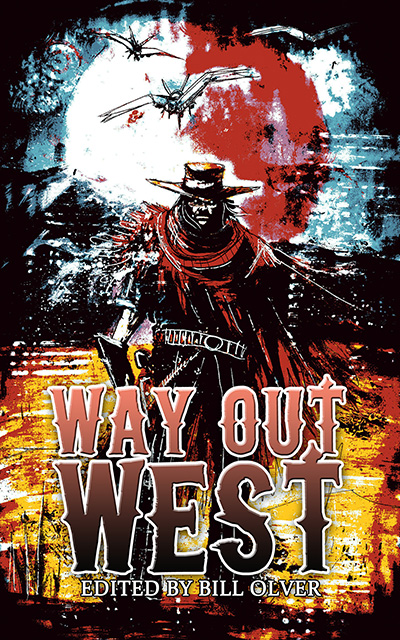 way out west